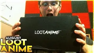Weird Loot Anime Unboxing  August 2018 W/Shroomy