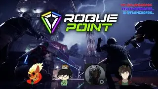 A New Campaign | Rogue Point (Playtest) #4