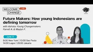 Future Makers: How young Indonesians are defining tomorrow