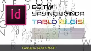 IN DESIGN'DE TABLO BİLGİSİ 1
