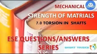 Previous  Questions|| ESE || IES || Mechanical || SOM || Torsion In Shafts|| 7.0