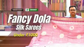 Under 1000 Fancy Dola Silk Sarees &ndash; Limited Stock Kaladhar lo - Order now - Kaladhar sarees