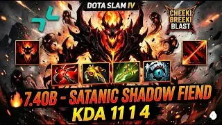 🔥 7.40B - SATANIC SHADOW FIEND : PARIVISION VS CHEEKI BREEKI BLAST DOTA SLAM IV KDA 11 1 4 🔥
