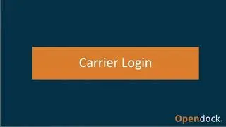 Opendock Carrier Training Guide