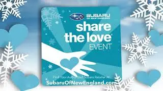Subaru of New England - Share the Love Event
