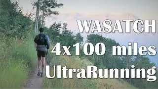 Wasatch 100 miles Ultra Marathon (Grand Slam of Ultra Running)