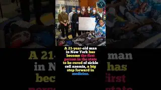Man CURED of Sickle Cell Disease for the First Time 😱#shorts #ytshorts #facts