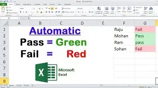 Fail Pass In Ms Excel  पास है तो ग्रीन फेल है तो रेड Automatic किस तरह से होता है एक्सेल  में