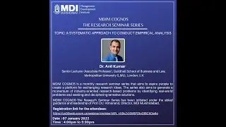 A SYSTEMATIC APPROACH TO CONDUCT EMPIRICAL ANALYSIS | MDI Research Seminar