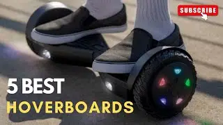 The 5 Best Hoverboards On 2023 || Hoverboard Under $200 || Reviews