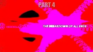 NUMBER 0 TO THE BREAKDOWN OF ALL ENDS!!!???: Part 4
