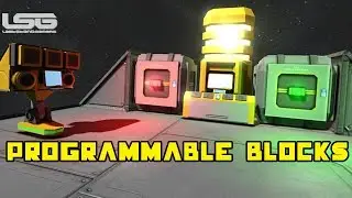 Space Engineers - Programmable Blocks, C# Coding