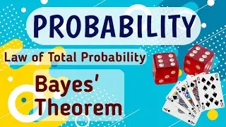 #10 PROBABILITY || Bayes' Theorem