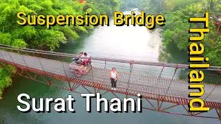 Drone Flight Around the Suspension Bridge at Wat Khao Pang, Surat Thani | Heart Mountain View
