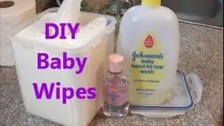 DIY Baby Wipes