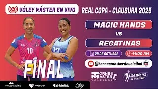 #EnVivo🏐🇵🇪 FINAL: Magic Hands vs Regatinas | Real Copa - Clausura 2025 | Categoría 1