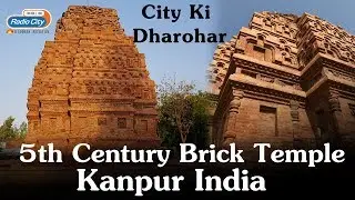 You Won't Believe How Old This Temple Is? 5th Century Brick Temple Kanpur India | City Ki Dharohar