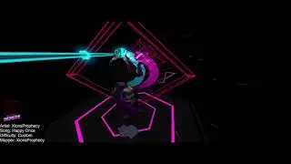 XionsProphecy - Happy Once [Synth Riders Custom]