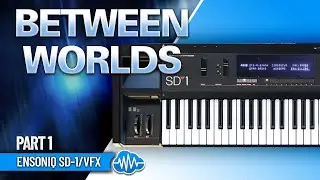 ENSONIQ SD-1 / VFX ♫ 60 Custom Presets ► Between Worlds Sound Bank | Part 1
