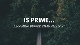Is Prime Outgrowing Amazon?