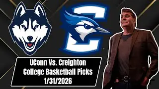 College Basketball Pick - Connecticut vs Creighton Prediction, 1/31/2026 Free Best Bets & Odds