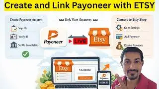 How to create Payoneer Account and link it with ETSY and other platforms..