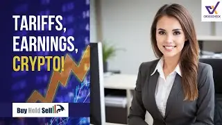 Tariffs, Earnings, & Crypto: Rhys Williams Breaks It Down | Buy Hold Sell