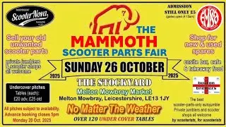 The Mammoth Scooter Parts Fair October 2025 🛵💨