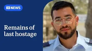 Remains of last Israeli hostage found in Gaza cemetery | ABC NEWS