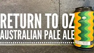 Quantock Return To Oz Australian Pale Ale By Quantock Brewery | British Craft Beer Review