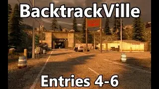 BacktrackVille Entries 4-6