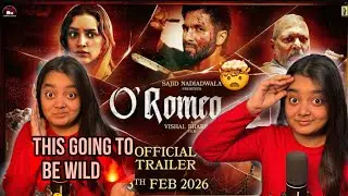 O&rsquo;Romeo Trailer Reaction | #shahidkapoor enough | Tripti | Avinash