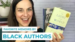 Favorite Memoirs by Black Writers