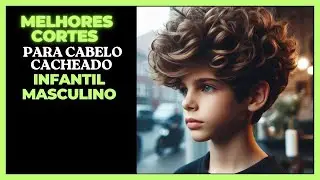 Melhores cortes  para cabelo cacheado infantil masculino