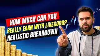 How much can you really earn with livegood? Realistic breakdown