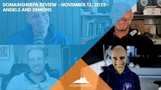 Angels, Demons & Domain Sales: Auction Picks & Hot Takes | DomainSherpa Podcast (Nov. 13, 2025)
