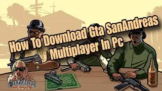 How to download gtasandreas multiplyer in pc #samp #gtasamodspc #sampvoice