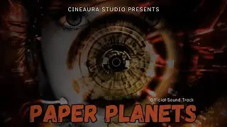 Paper Planets - Official Lyrical Video