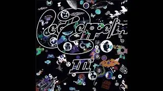 Since I've Been Loving You Remaster - Led Zeppelin III Deluxe Edition by Led Zeppelin