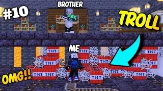😈 TROLLING My LITTLE BROTHER in MINECRAFT || #10