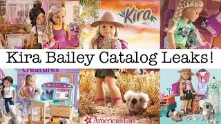 AMERICAN GIRL KIRA BAILEY GOTY 2021 CATALOG LEAKS! (Full Collection!!!)