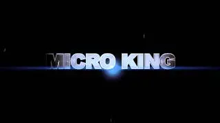 Micro King Preview