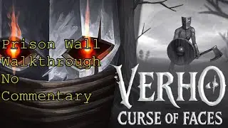 Verho Prison Wall - Walkthrough