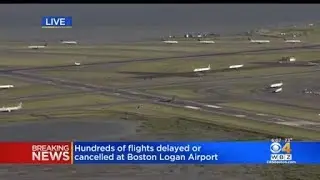 Hundreds of flights delayed or cancelled at Logan Airport