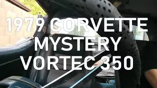 1979 Corvette Mystery Vortec 350