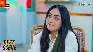 Sazawaar Episode 52 | Saas Bahu Best Scene | ARY Digital