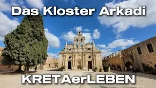 Das Kloster Arkadi - Kretas Heiligtum