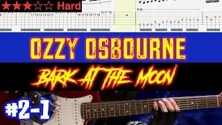 Ozzy Osbourne - Bark At The Moon #2-1【BPM=40~73 + TAB】