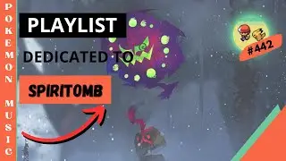 Playlista Pokemon Music Dedykowana Spiritomb #442