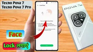 how to face lock in tecno pova 7, tecno pova 7 face lock setting